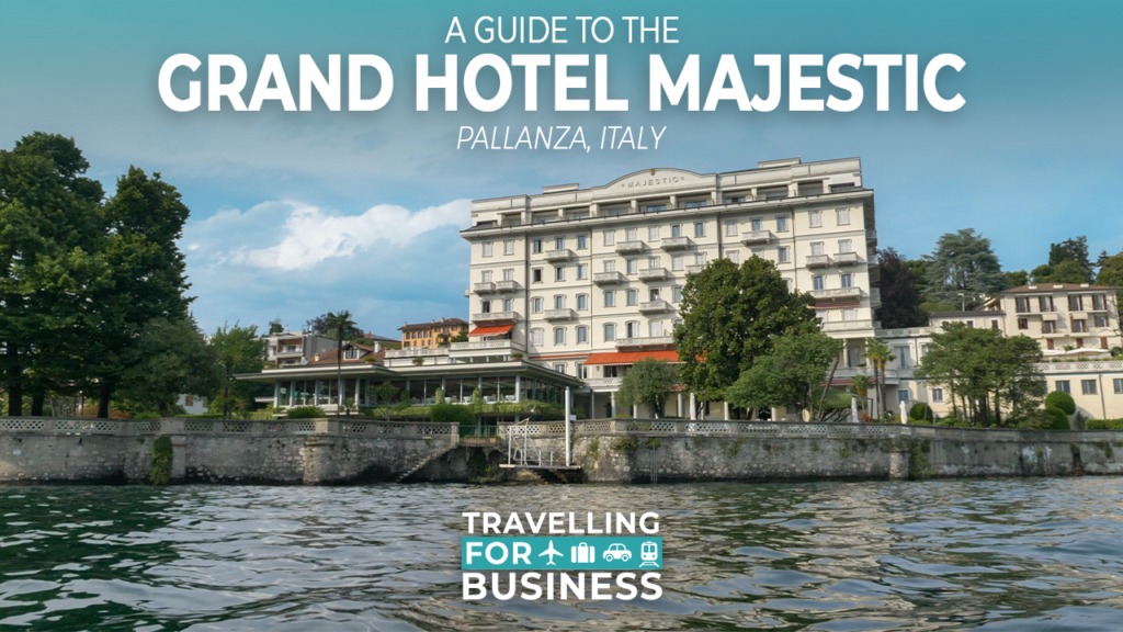 our review of the Grand Hotel Majestic, Pallanza Italy 