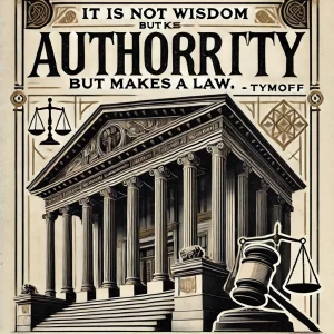 Laws are the backbone of any society, providing structure and order to human interactions. Tymoff’s statement, "It is not wisdom but authority that makes a law," sparks a thought-provoking debate on the nature of governance and lawmaking.